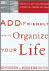 ADD-Friendly Ways to Organize Your Life by Judith Kolberg & Kathleen Nadeau, Ph.D.