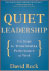 Quiet Leadership by David Rock